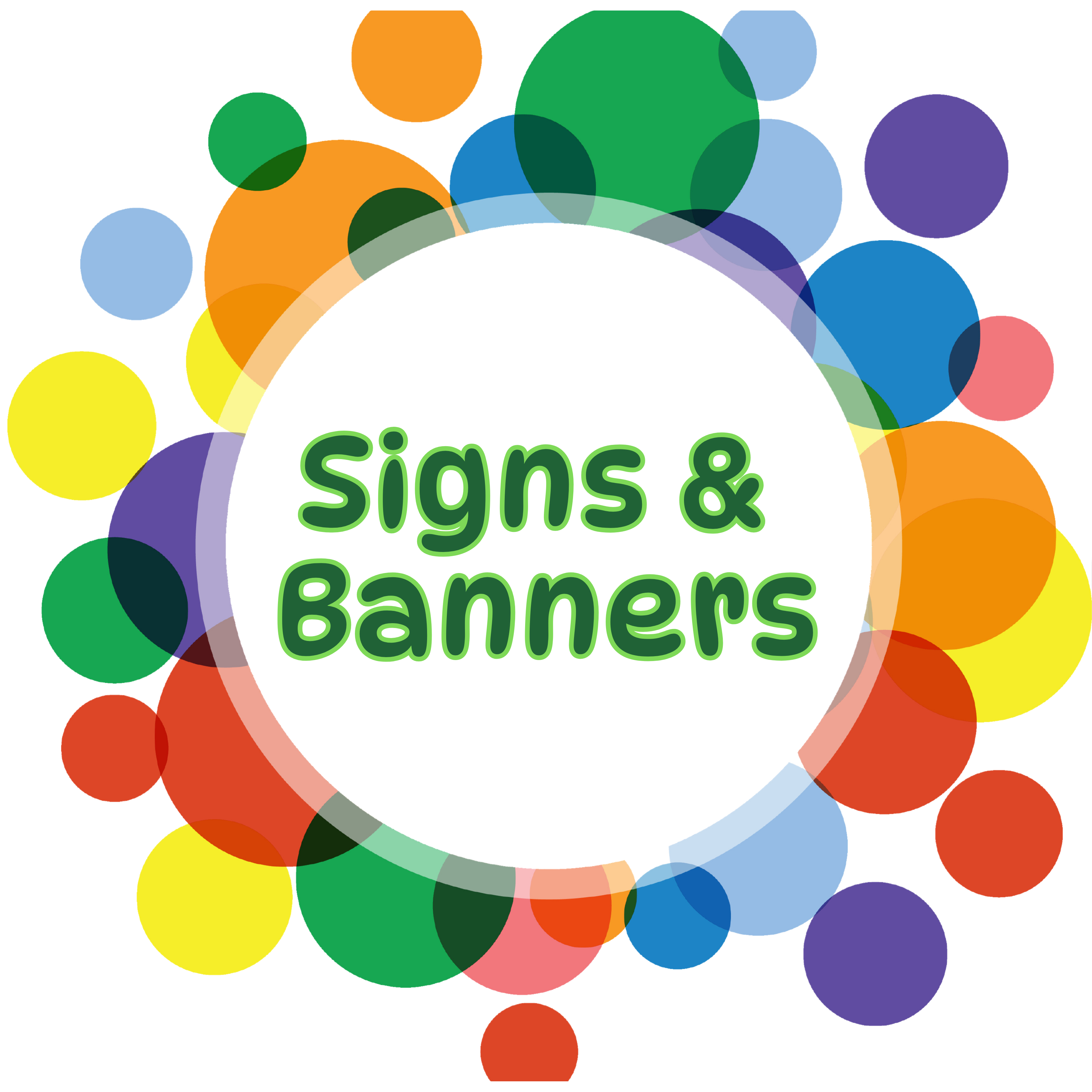 Signs, Banners & More