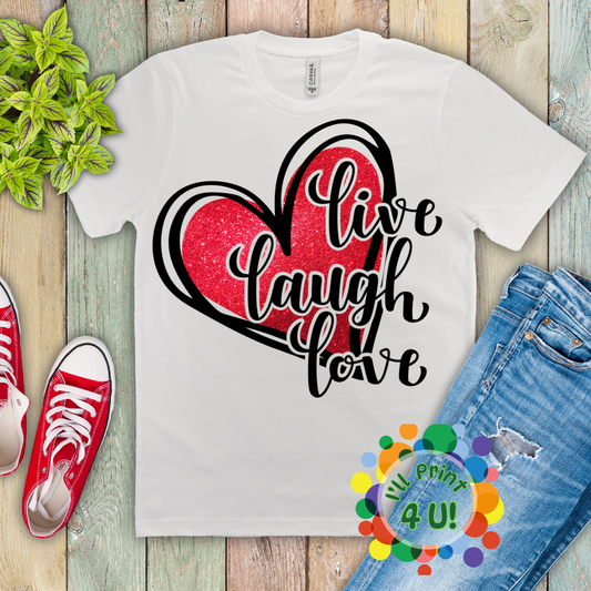 Live Love Laugh Glitter Ready-to-Print DTF Transfers