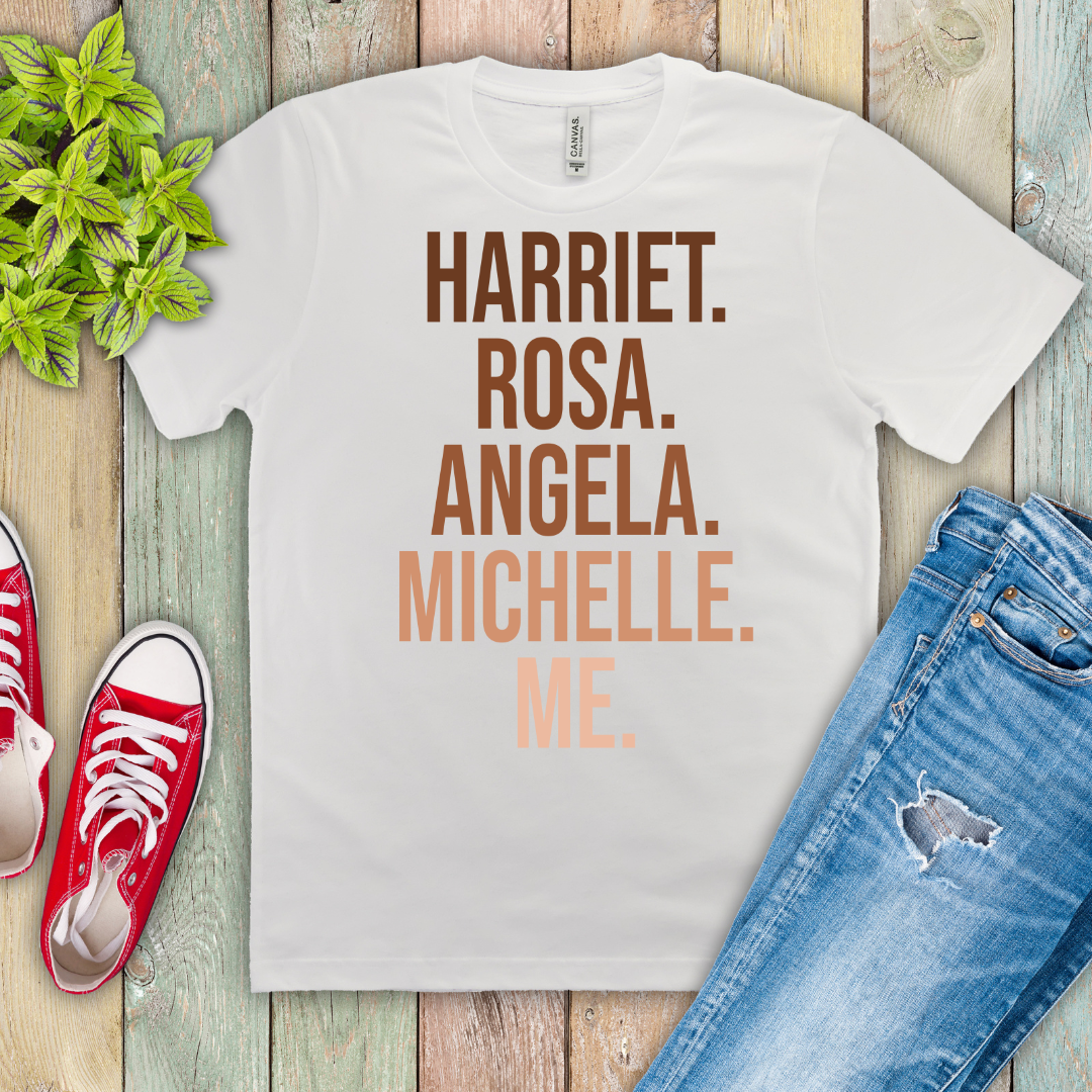 Harriet, Rosa, Angela, Michelle, Me Ready to Print DTF Transfer