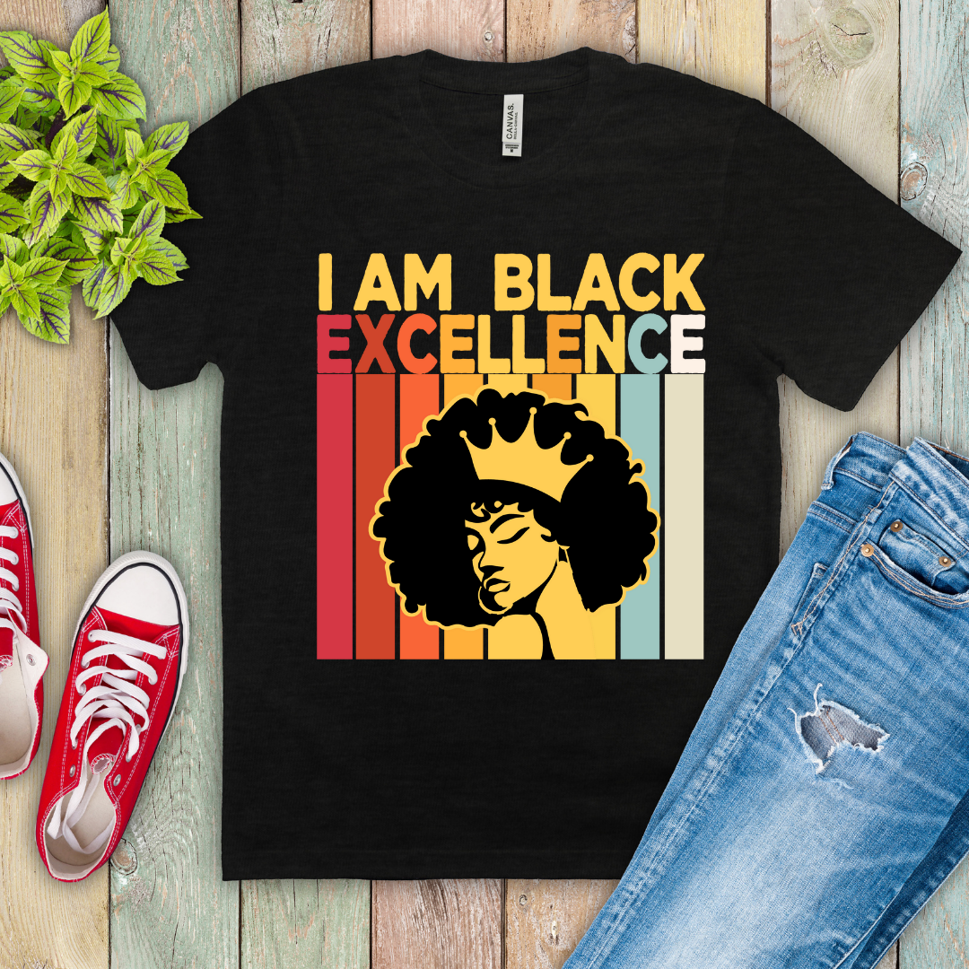 "It's The Black Excellence For Me" Ready-to-Print DTF Transfer