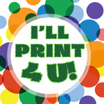 I’ll Print 4U!