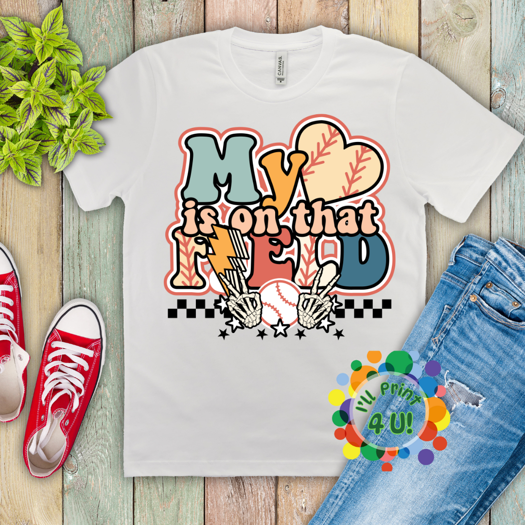 "It's Baseball Season" (Multiple Options) Ready-to-Print DTF Transfers.